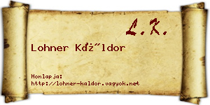 Lohner Káldor névjegykártya